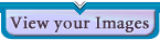 [ View your Images ]